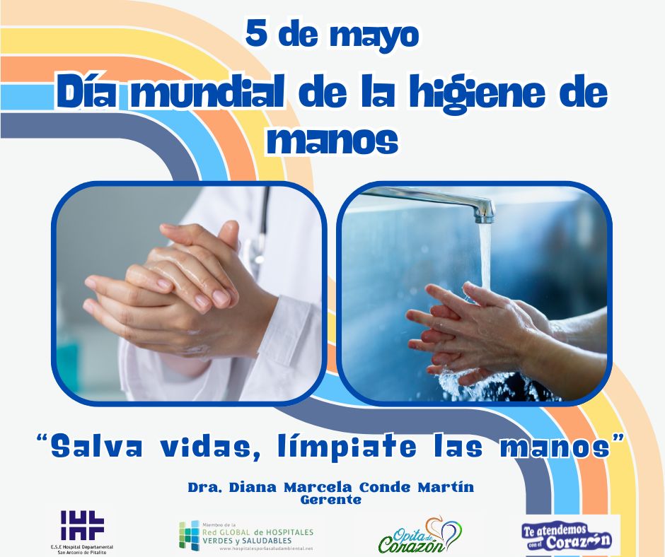DÍA MUNDIAL DE LA HIGIENE DE MANOS – 5 de Mayo