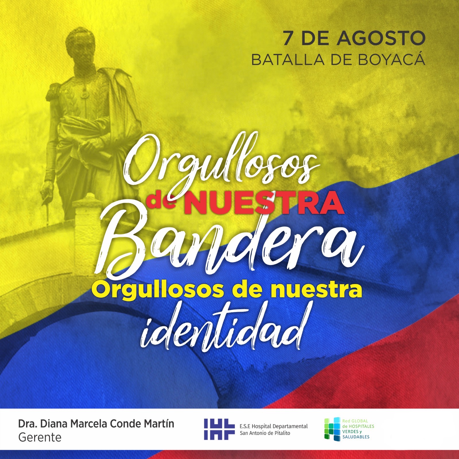 7 de Agosto, Orgullosos de Nuestro País